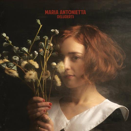 Deluderti - CD Audio di Maria Antonietta