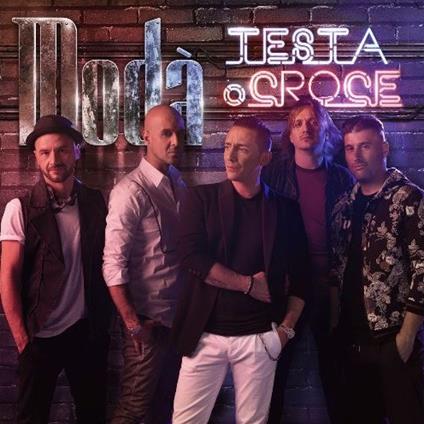 Testa o croce - CD Audio di Modà