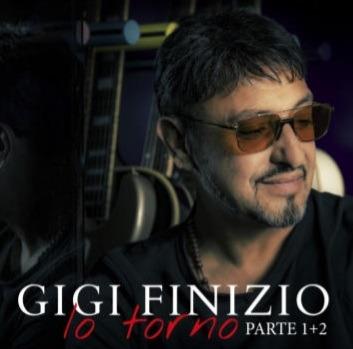 Io torno part 1+2 - CD Audio di Gigi Finizio