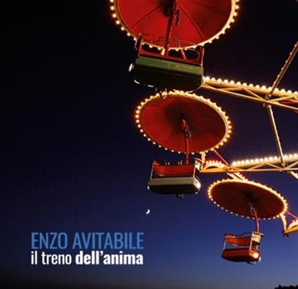 Il treno dell'anima - CD Audio di Enzo Avitabile