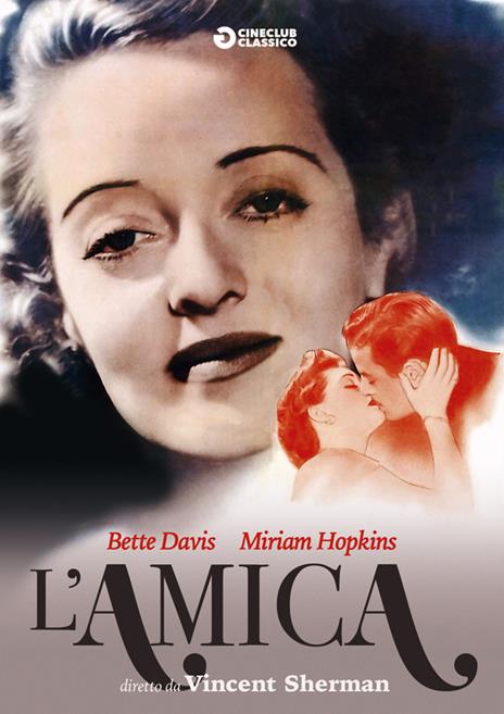 L' amica (DVD) di Vincent Sherman - DVD