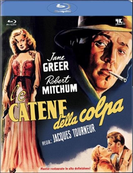 Le catene della colpa di Jacques Tourneur - Blu-ray