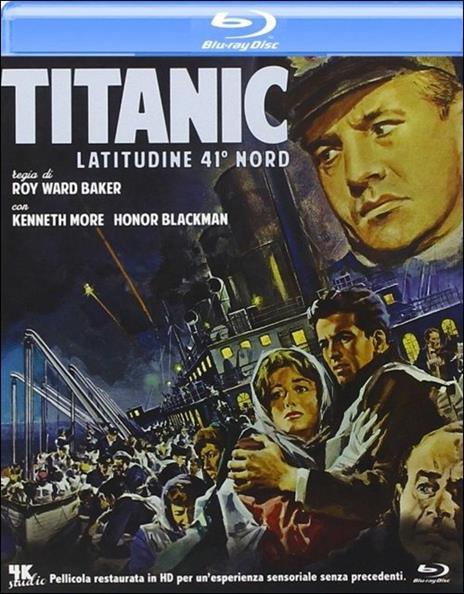 Titanic, latitudine 41 Nord di Roy Ward Baker - Blu-ray