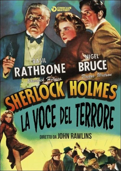 Sherlock Holmes. La voce del terrore di John Rawlins - DVD