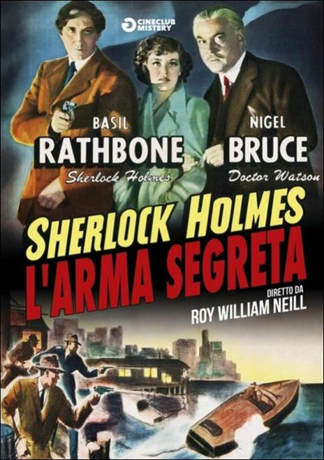 Sherlock Holmes e l'arma segreta di Roy William Neill - DVD