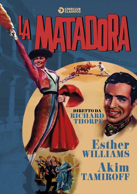 La Matadora (DVD) - DVD - Film di Richard Thorpe Musicale | IBS