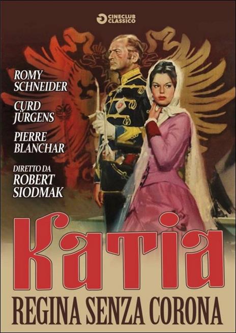 Katia. Regina senza corona di Robert Siodmak - DVD