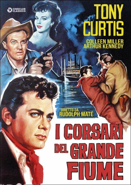 I corsari del grande fiume di Rudolph Matè - DVD