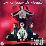 Un Ragazzo di Strada - Vinile LP di Corvi