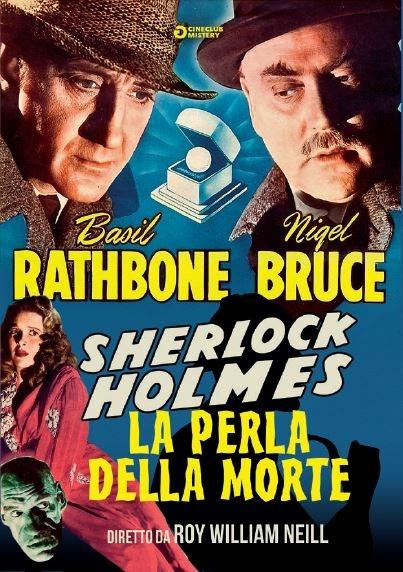 Sherlock Holmes e la perla della morte (DVD) di Roy William Neill - DVD