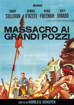 Massacro ai grandi pozzi (DVD)