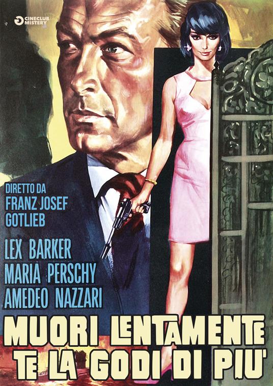 Muori lentamente… te la godi di più (DVD) di Franz Josef Gottlieb - DVD