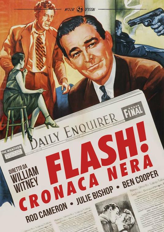 Flash! Cronaca nera (DVD) di William N. Witney - DVD