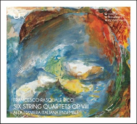 6 Quartetti per archi op.VIII - CD Audio di Francesco Pasquale Ricci