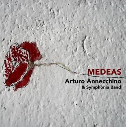 Medeas - CD Audio di Arturo Annecchino