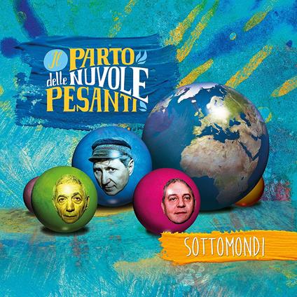 Sottomondi - CD Audio di Parto delle Nuvole Pesanti