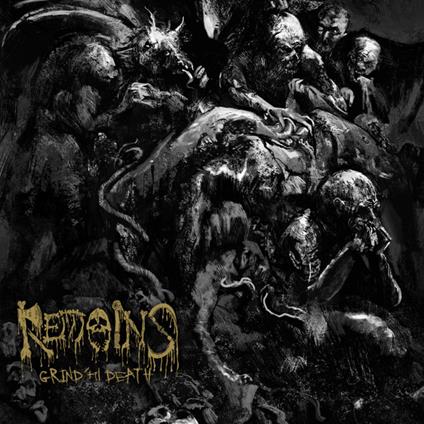 Grind Til Death - Vinile LP di Remains