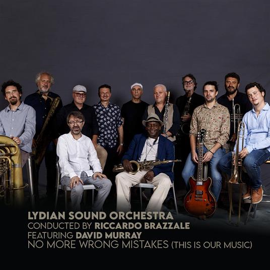 No More Wrong Mistakes - CD Audio di Lydian Sound Orchestra