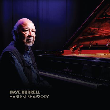 Harlem Rhapsody - CD Audio di Dave Burrell