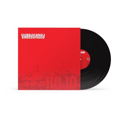 Rojo (180 gr. Black Vinyl - Gatefold Sleeve - Limited & Numbered Edition) - Vinile LP di Giorgio Canali & Rossofuoco