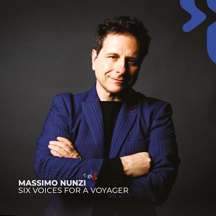 Six Voices For A Voyager - CD Audio di Massimo Nunzi