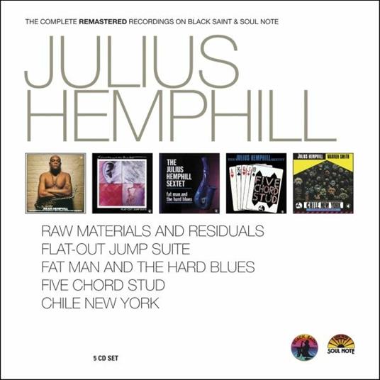 The Complete Remastered Recordings on Black Saint & Soul Note - CD Audio di Julius Hemphill