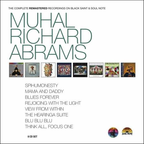 The Complete Remastered Recordings on Black Saint & Soul Note - CD Audio di Muhal Richard Abrams