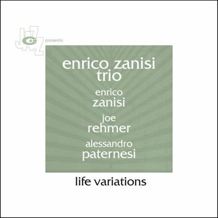 Life Variations - CD Audio di Enrico Zanisi