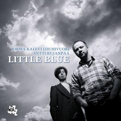 Little Blue - CD Audio di JK Lohivuori,Antti Kujanpaa