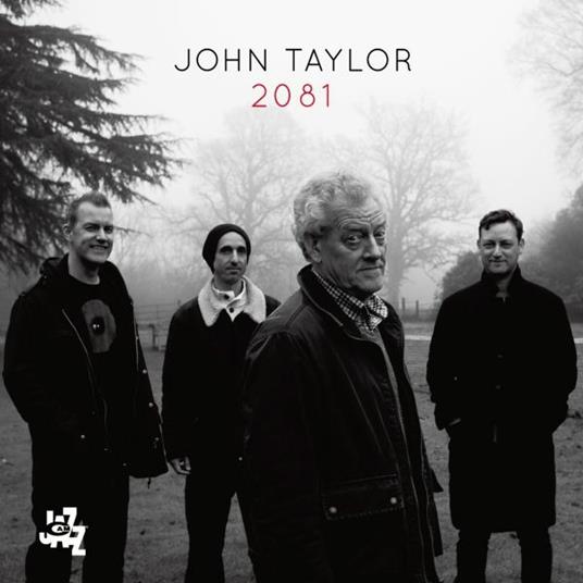 2081 - CD Audio di John Taylor