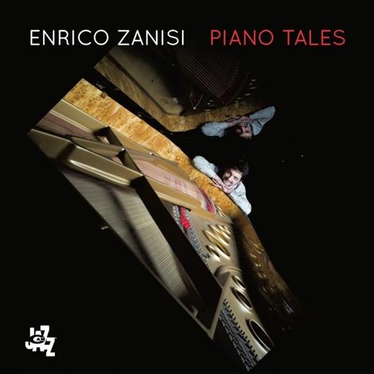 Piano Tales - CD Audio di Enrico Zanisi