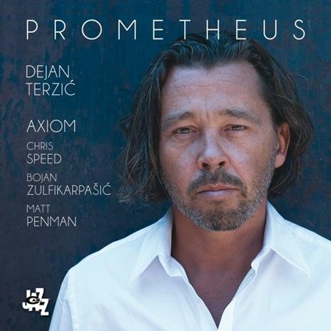 Prometheus - CD Audio di Dejan Terzic