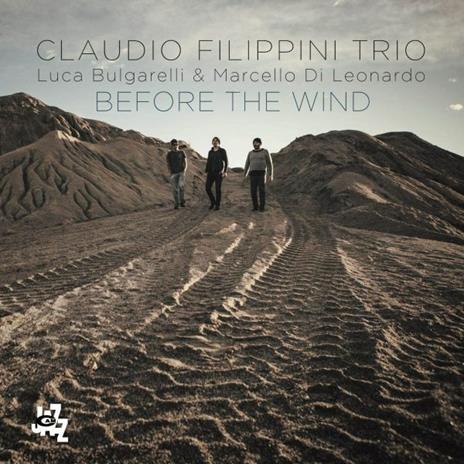 Before the Windt - CD Audio di Claudio Filippini