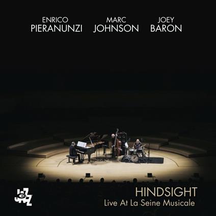 Hindsight. Live At La Seine Musicale - CD Audio di Enrico Pieranunzi