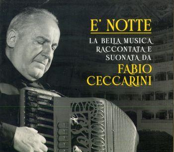 È Notte - CD Audio di Fabio Ceccarini