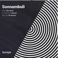 Sonnambuli - CD Audio di Max De Aloe