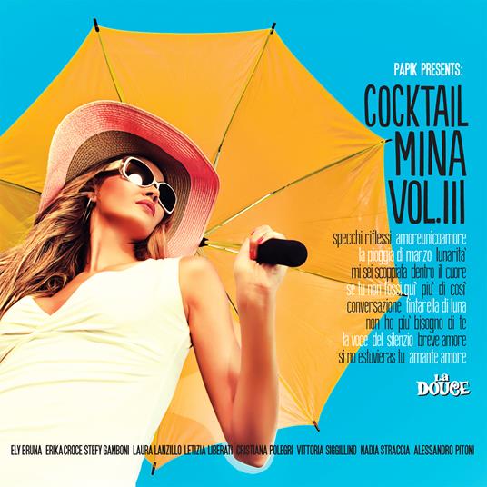 Cocktail Mina Vol.3 - CD Audio di Papik