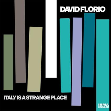 Italy Is a Strange Place - CD Audio di David Florio