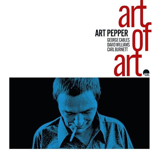 Art Of Art - CD Audio di Art Pepper