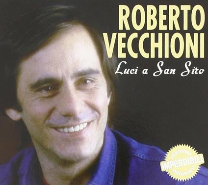 Luci a San Siro - CD Audio di Roberto Vecchioni