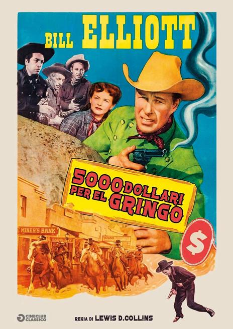 5000 dollari per el gringo di Lewis D. Collins - DVD