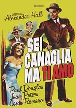 Sei canaglia, ma ti amo (DVD)