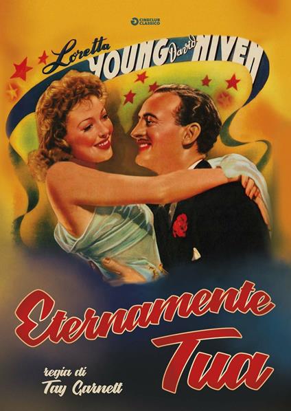 Eternamente tua (DVD) di Tay Garnett - DVD