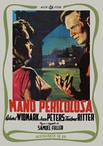 Mano pericolosa. Restaurato in HD (DVD)