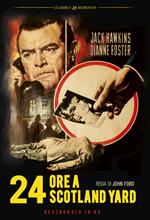 24 ore a Scotland Yard. Restaurato in HD (DVD)