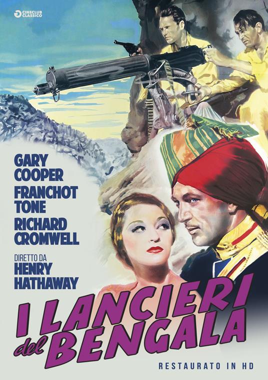 I lancieri del Bengala. Restaurato in HD (DVD) di Henry Hathaway - DVD