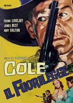 Cole il fuorilegge (DVD)