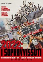 2022 i sopravvissuti. Restaurato in HD (DVD)