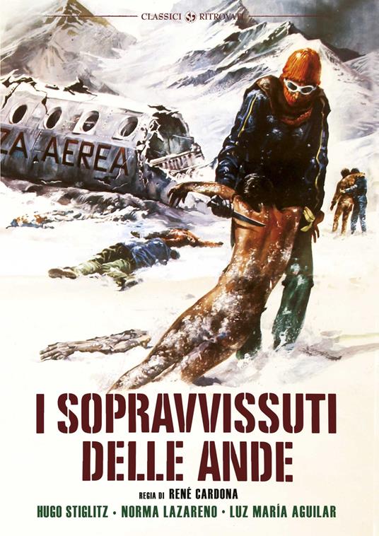 I Sopravvissuti delle Ande (DVD) - DVD - Film di René Cardona Fantastico