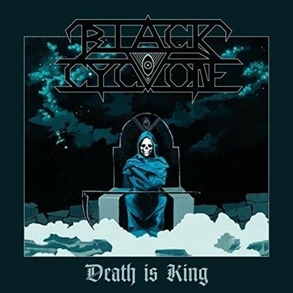 Death Is King - CD Audio di Black Cyclone